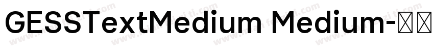GESSTextMedium Medium字体转换